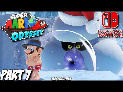 Super Mario Odyssey Gameplay Walkthrough Part 7 - Snow Kingdom - Nintendo Switch Lets Play