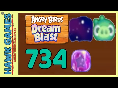 Angry Birds Dream Blast Level 734 - Walkthrough, No Boosters