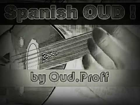 SPANISH OUD Improvisation, OudProff تقاسيم عود إسبانية