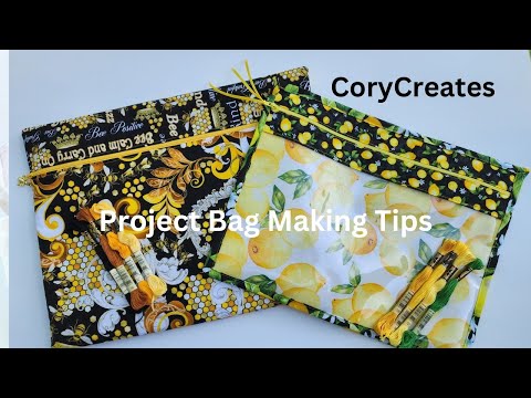 Project Bag Making Tips - Flosstube Extra  - tutorial