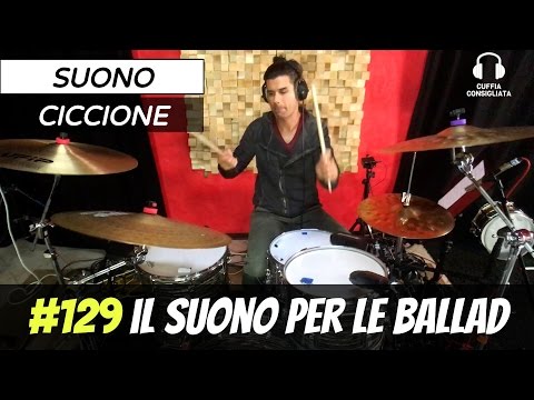Accordatura della Batteria Nei Brani Lenti #129