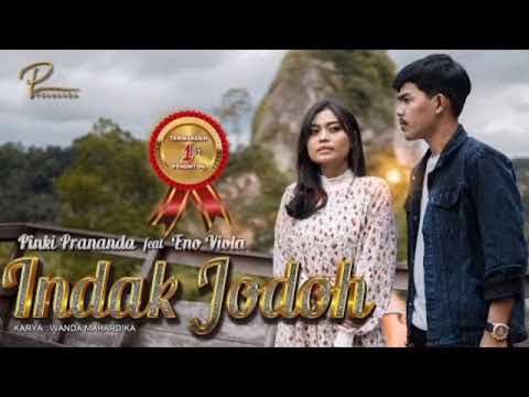Lagu Minang | Pinki Prananda feat Eno Viola "Indak Jodoh" | Lirik Arti | Sub Indo | Terjemahan Indo