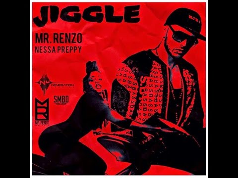 Mr Renzo & Nessa Preppy - Jiggle "2015 Soca"