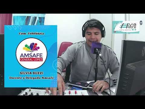 Paritaria docente en Santa Fe - Entrevista a Silvia Buzzi, Amsafe General López.