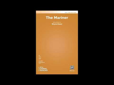 The Mariner (2-Part) by Wayne Dauer – Score & Sound