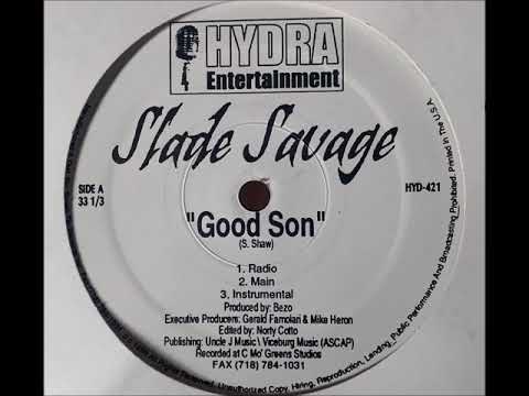 Slade Savage - Good Son