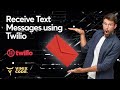 Receive Text Messages using Twilio's Webhooks & PHP