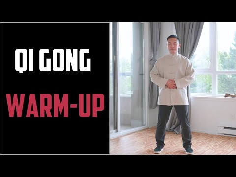 Warm-Up For Qi Gong Exercises