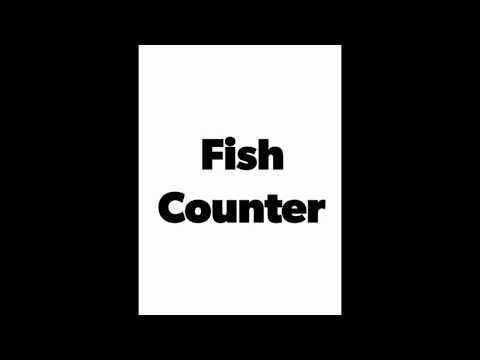 Fish Counter Video