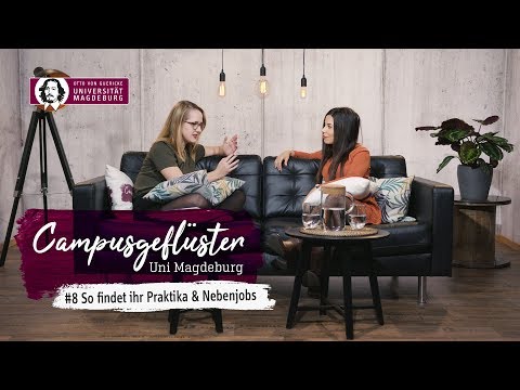 Campusgeflüster | #8: So findet ihr Praktika & Nebenjobs | OVGU