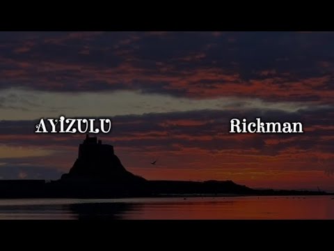 Rickman Manrick - AYIZULU ( Lyrics)