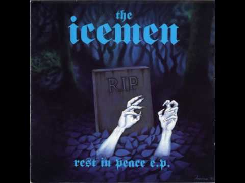 The Icemen - Rest In Peace(Full EP)