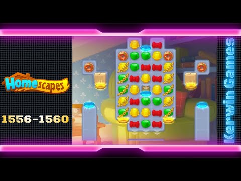 Homescapes Level 1556 1557 1558 1559 1560  - No Boosters Gameplay
