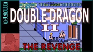 AMIGA : Double Dragon II The Revenge - with Commentary !!