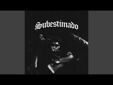 SUBESTIMADO