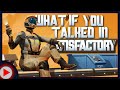 What If You Talked In Satisfactory Parody