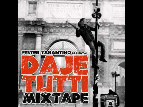 IL TURCO - FREESTYLE - @FesterTarantino - #DajeTuttiMixtape