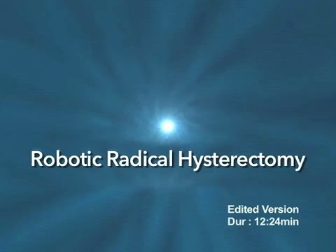 Robot Assisted Radical Hysterectomy Edited Version