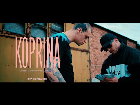 KITA x Niki Kotich - KOPRINA (Official Video)