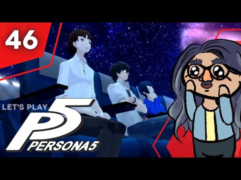 MAXED a confidant | PERSONA 5 ROYAL FIRST PLAYTHROUGH (PT 46)
