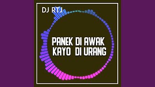 Download lagu PANEK DI AWAK KAYO DI URANG mp3