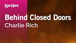 Karaoke Behind Closed Doors - Charlie Rich *