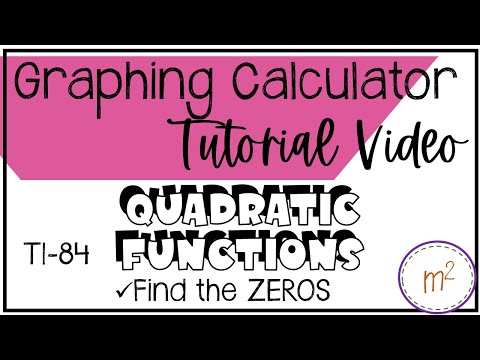 TI 84 Tutorial Find the Zeros of Quadratic Function