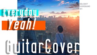 Download lagu 【アイナナ】Everyday Yeah! アコギcover mp3