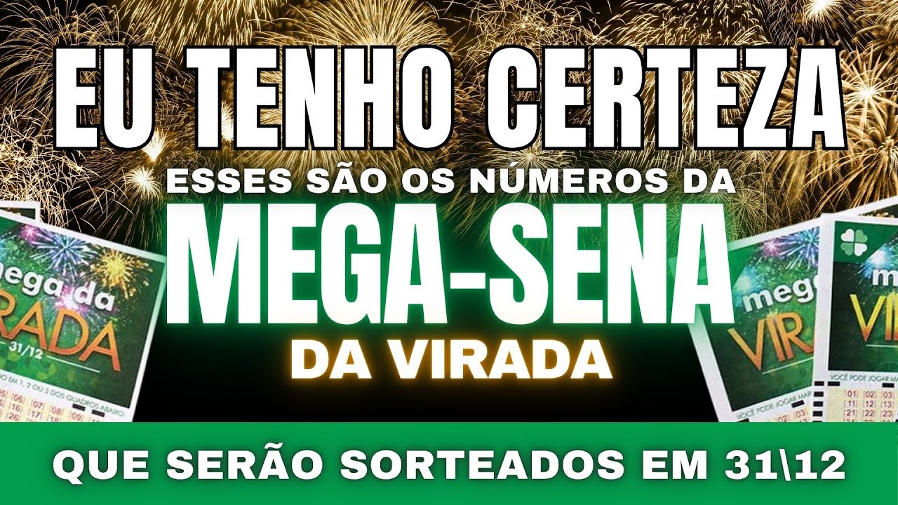 SE QUISER GANHAR NA MEGA DA VIRADA - JOGUE ESSES NÚEMROS AGORA