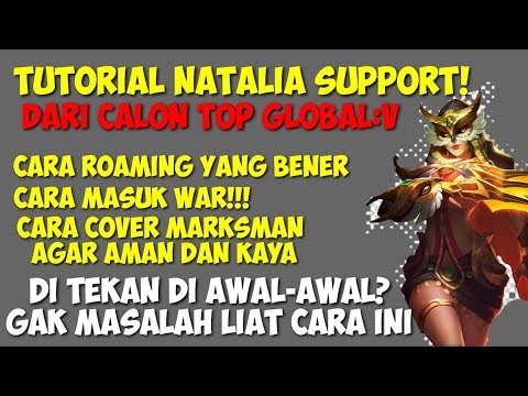 Tutorial Natalia Support Non Stop Roaming | Mobile legends