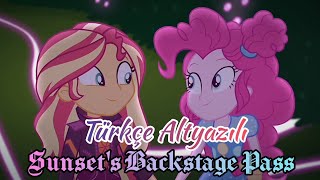 Tam Bölüm Türkçe Altyazılı Sunset Backstage Pass My Little Pony Equestria Girls