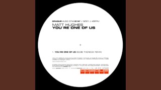 You're one of us (Eddie Thoneick Rmx)