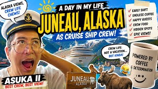 A Day in a Life of an Asuka 2 Crew | Juneau Alaska travel ! #asukaii #asukaiii #asukacruise #crew 