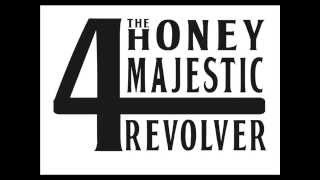 Honey Majestic 4 Revolver - Everything falls apart ( Lyrics by Discharge )