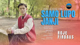 Download lagu Roje Firdaus - Samo Lupo Janji mp3