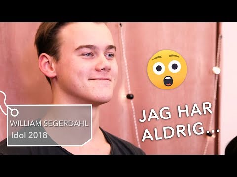 "Jag har aldrig" med William Segerdahl