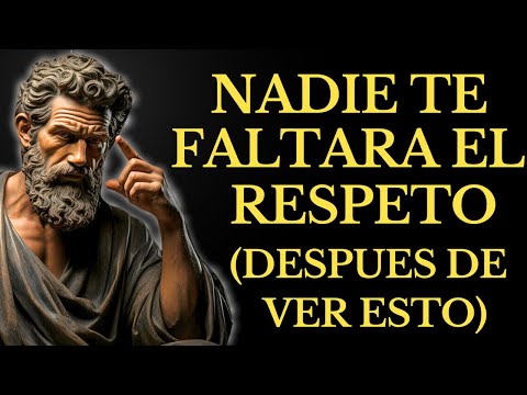 CÓMO IMPONER RESPETO CON UN SOLO TRUCO PSICOLÓGICO l 15 LECCIONES  de ESTOICISMO