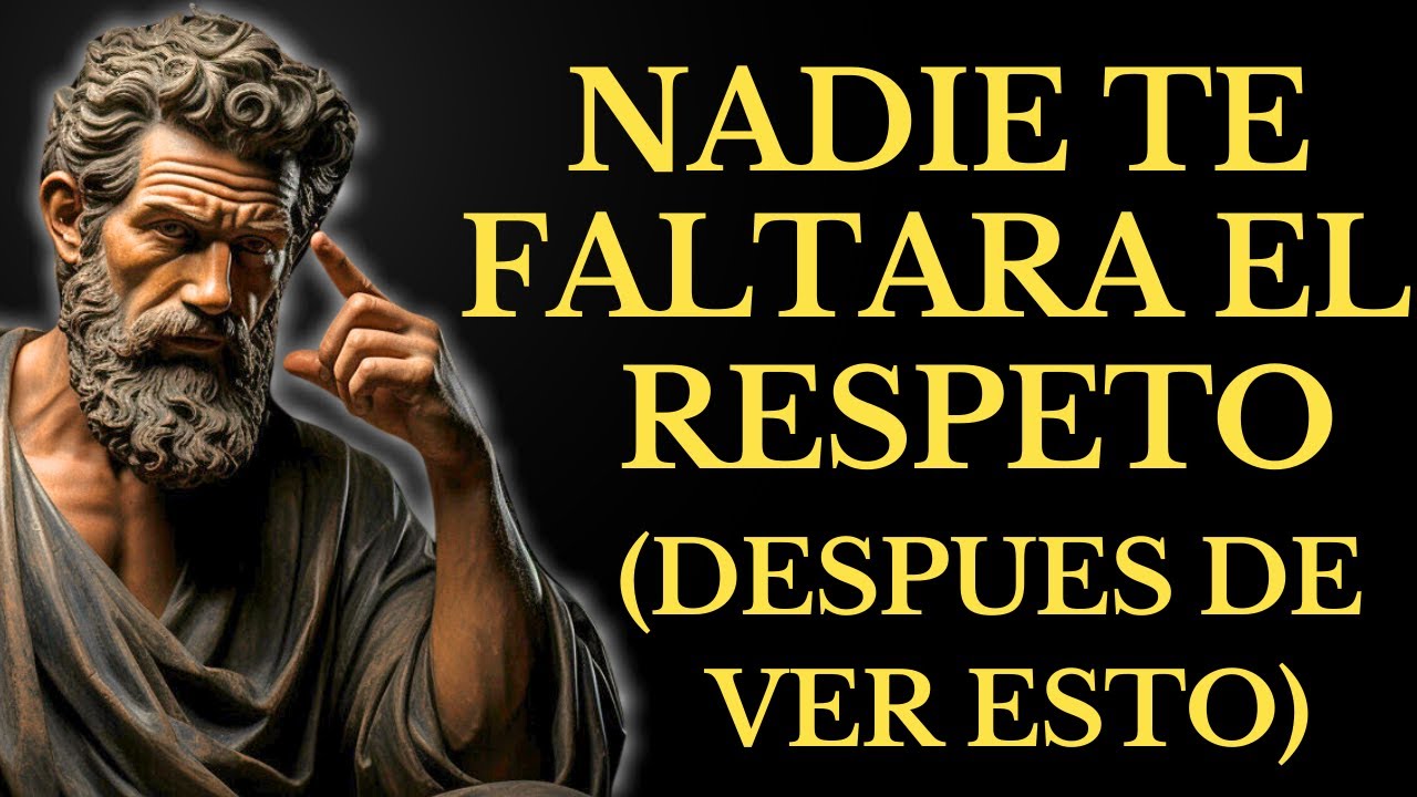 CÓMO IMPONER RESPETO CON UN SOLO TRUCO PSICOLÓGICO l 15 LECCIONES  de ESTOICISMO