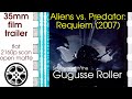 Aliens Vs Predator Requiem 2007 35mm Film Trailer E Flat Open Matte 2160p