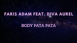 Download lagu Lirik Terjemahan - BODY PATA PATA _ Faris Adam feat. Diva Aurel  mp3