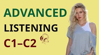 C1–C2 English Listening: 2 Hours to Sound More Natural. Episode 1