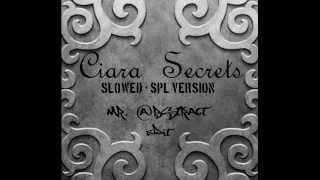 Ciara - Secret (Slowed SPL Version 35Hz - 25Hz ) - Mr. Abstract Edit