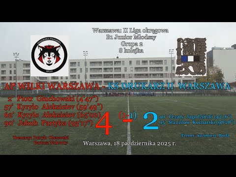 18 X 2025 r.   AP WILKI WARSZAWA - KS DRUKARZ II    4 - 2 (1-1)