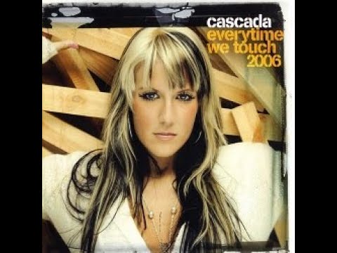 Cascada – Everytime We Touch (Tim Verba Rmx)