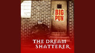 The Dream Shatterer (Capital Punishment Mix)