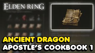 Elden Ring - Ancient Dragon Apostle&#39;s Cookbook 1 Location (Lightning Grease Recipe)
