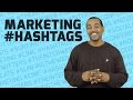 Marketing Hashtags - CIMC 2015 