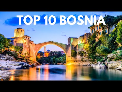 Top 10 BOSNIA: 10 Luoghi da visitare in Bosnia