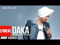 Daka Diljit Dosanjh | Full Lyrical Song | Ishq Ho Gaya | Punjabi Songs | T-Series Apna Punjab