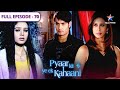 Pyaar Kii Ye Ek Kahaani Kya Arnab Karega Piya Ki Help FULL EPISODE 70